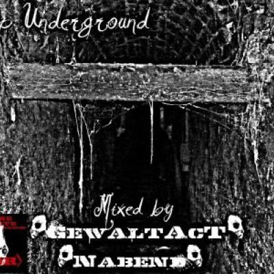 GewaltAcT & Nabend - Deep Underground (2011)