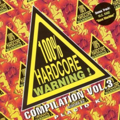 VA - 100% Hardcore Warning Vol. 3 (1997)