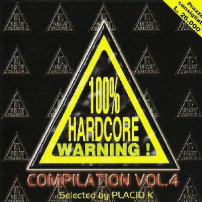 VA - 100% Hardcore Warning! Compilation Vol. 4 (1997)
