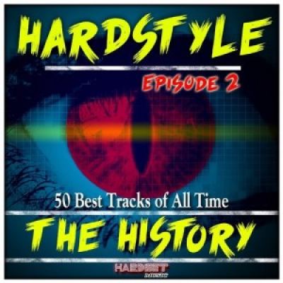 VA - Hardstyle the History, Vol. 2 (50 Best Tracks of All Time)