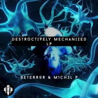 VA - Destructively Mechanized LP (2017)