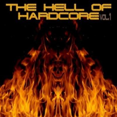 VA - The Hell of Hardcore Vol 1
