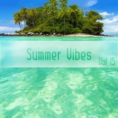 VA - Summer Vibes Vol 15 (Explicit)