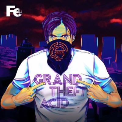 A*S*Y*S - Grand Theft Acid (Part 1) (2017)