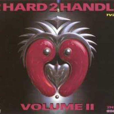 VA - 2 Hard 2 Handle Volume II (1997)