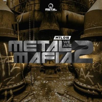 VA - We Are Metal Mafia Vol. 2