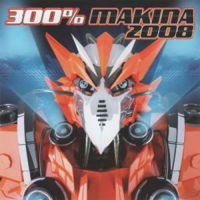 VA - 300% Makina 2008