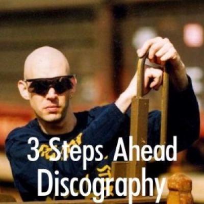 3 Steps Ahead Discography