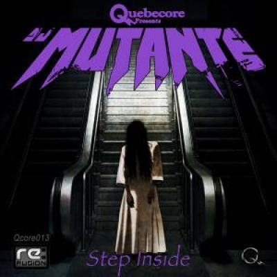 DJ Mutante - Step Inside (2016)