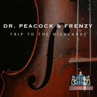 Dr. Peacock & Frenzy - A Trip To The Highlands