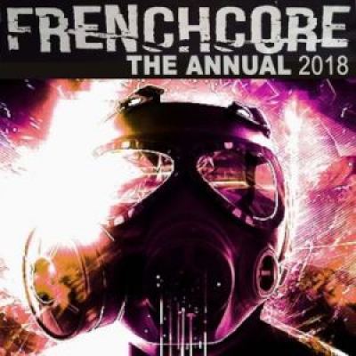 VA - Frenchcore the Annual 2018 (2018)