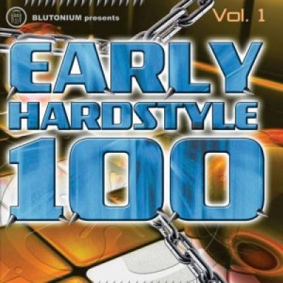 VA - Early Hardstyle 100 Vol 1