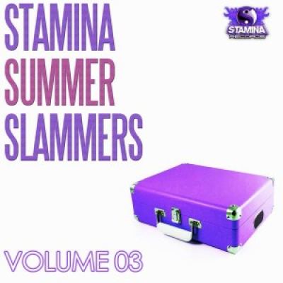 VA - Stamina Summer Slammers Volume 03