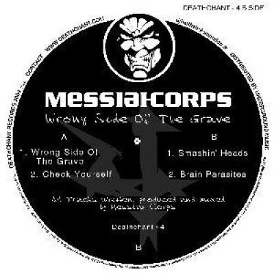 Messiah Corps - Wrong Side Of The Grave (2005)