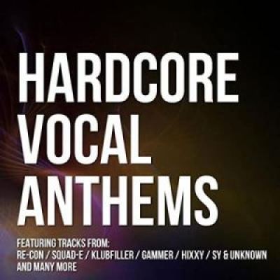 VA - Hardcore Vocal Anthems (2012)