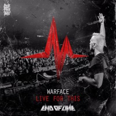 Warface - Live For This (2017)