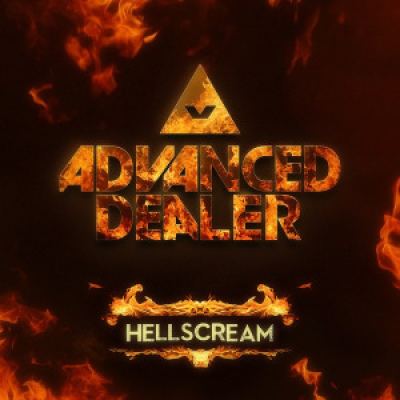 Advanced Dealer - Hellscream (2015)