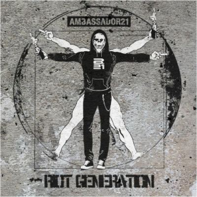 Ambassador21 - Riot Generation (2014)