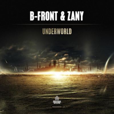 B-Front & Zany - Underworld (2016)