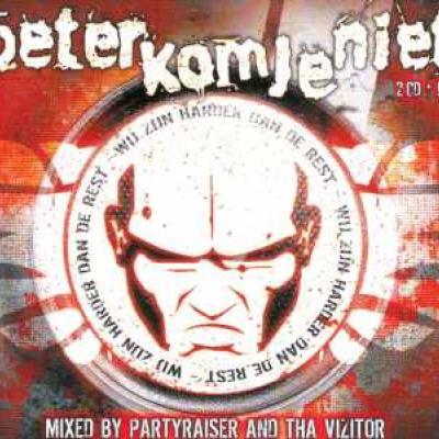 VA - Beter Kom Je Niet - Mixed By Partyraiser And Tha Visitor (2007)