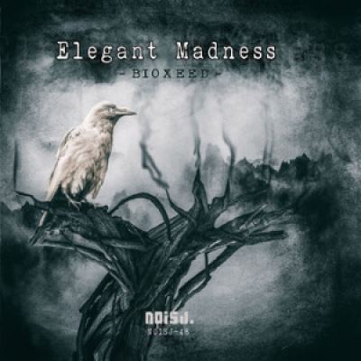 Bioxeed - Elegant Madness (2014)