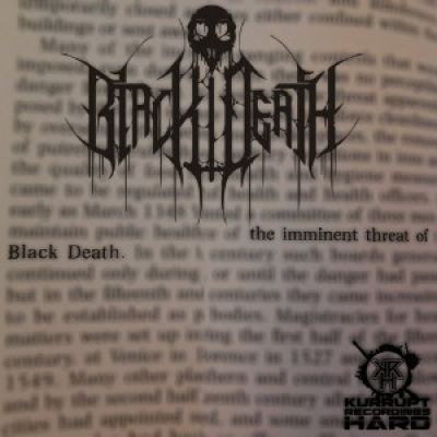 Black Death - The Imminent Threat Of Black Death (2016)