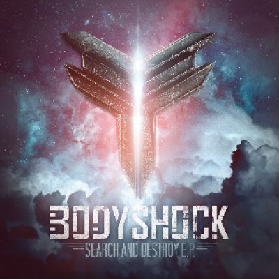 Bodyshock - Search and Destroy EP (2014)