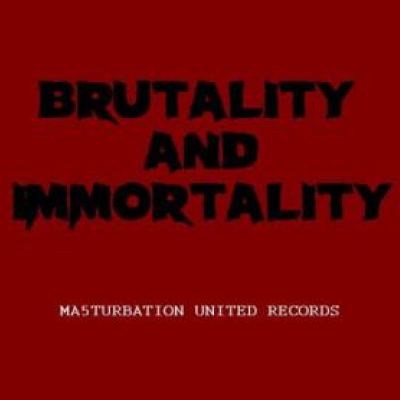 VA - Brutality and Immortality (2012)