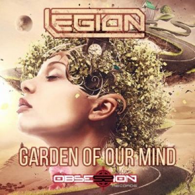 Legion - Garden of Our Mind (2016)
