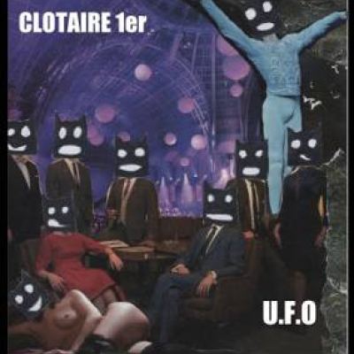 Clotaire 1er - U.F.O. (2012)