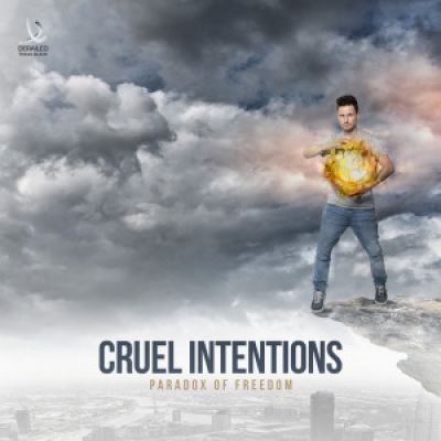 Cruel Intentions - Paradox Of Freedom (2015)