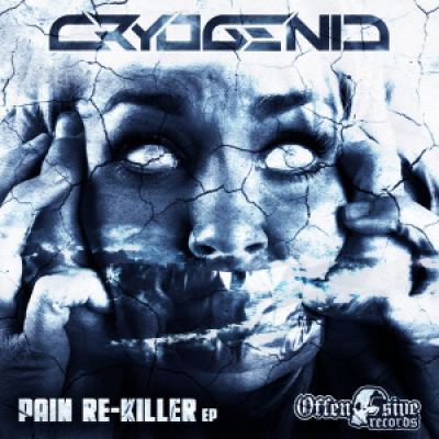 Cryogenic - Pain Re-Killer EP (2016)