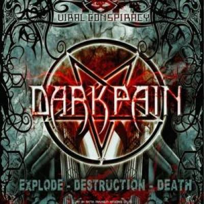 Darkpain - Explode-Destruction-Death (2013)