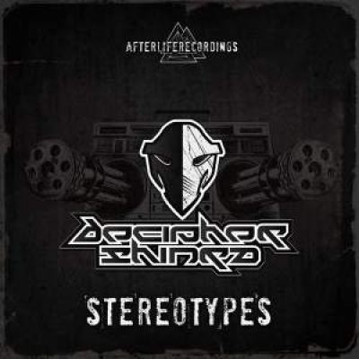 Decipher And Shinra - Stereotypes (2013)