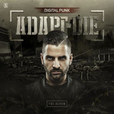 Digital Punk - Adapt Or Die (2016)