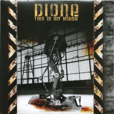 Dione - This Is My House (2007)
