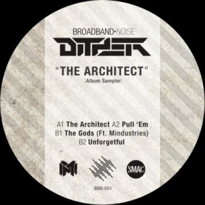 Dither - The Architect - Album Sampler (2015)