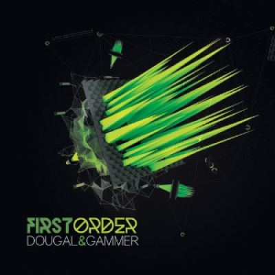 Dougal & Gammer - First Order (2014)