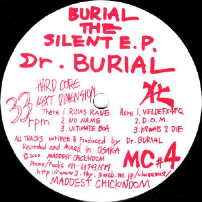 Dr. Burial - Burial The Silent EP (2000)