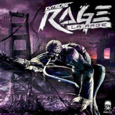 Extreme Rage - La Rage (2015)