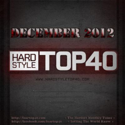 Fear FM Hardstyle Top 40 December 2012