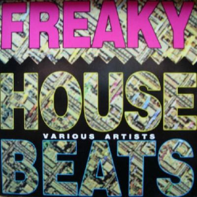 VA - Freaky House Beats (1991)