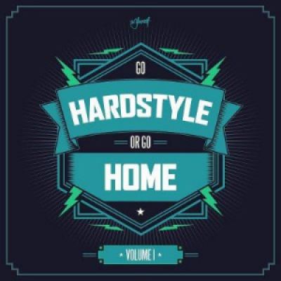 VA - Go Hardstyle Or Go Home (2016)