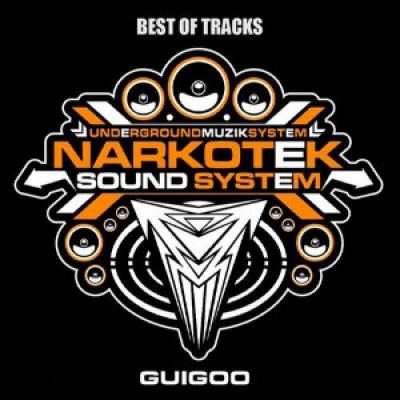 Guigoo - Best of Narkotek Tracks 01 (2010)