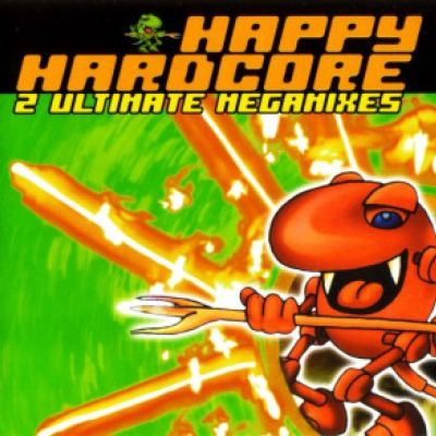 VA - Happy Hardcore - 2 Ultimate Megamixes (2004)