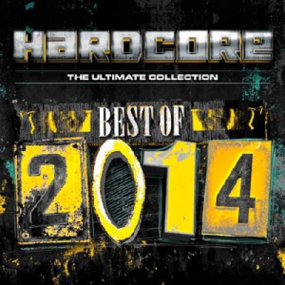 VA - Hardcore the Ultimate Collection Best of 2014
