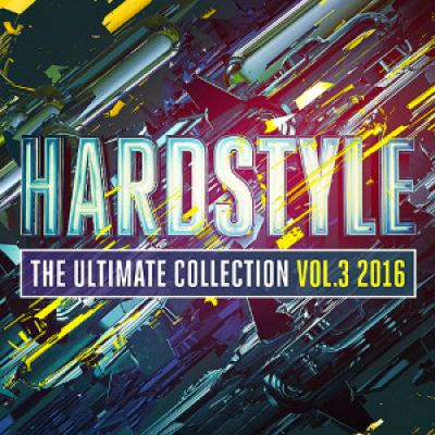 VA - Hardstyle The Ultimate Collection 2016 Vol. 3