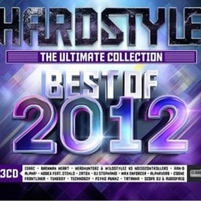 VA - Hardstyle The Ultimate Collection Best Of 2012