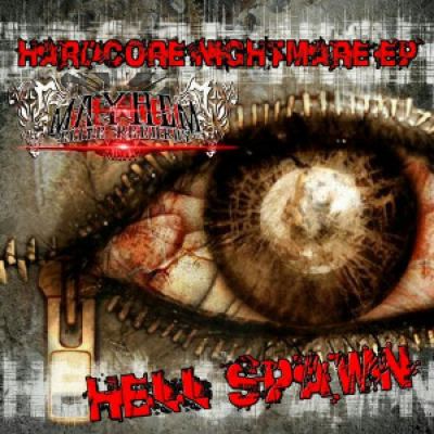Hell Spawn - Hardcore Nightmare (2014)