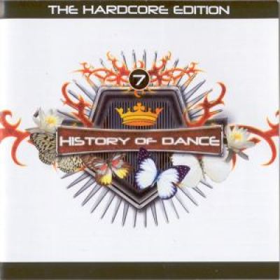 History_Of_Dance_-_7_-_The_Hardcore_Edition